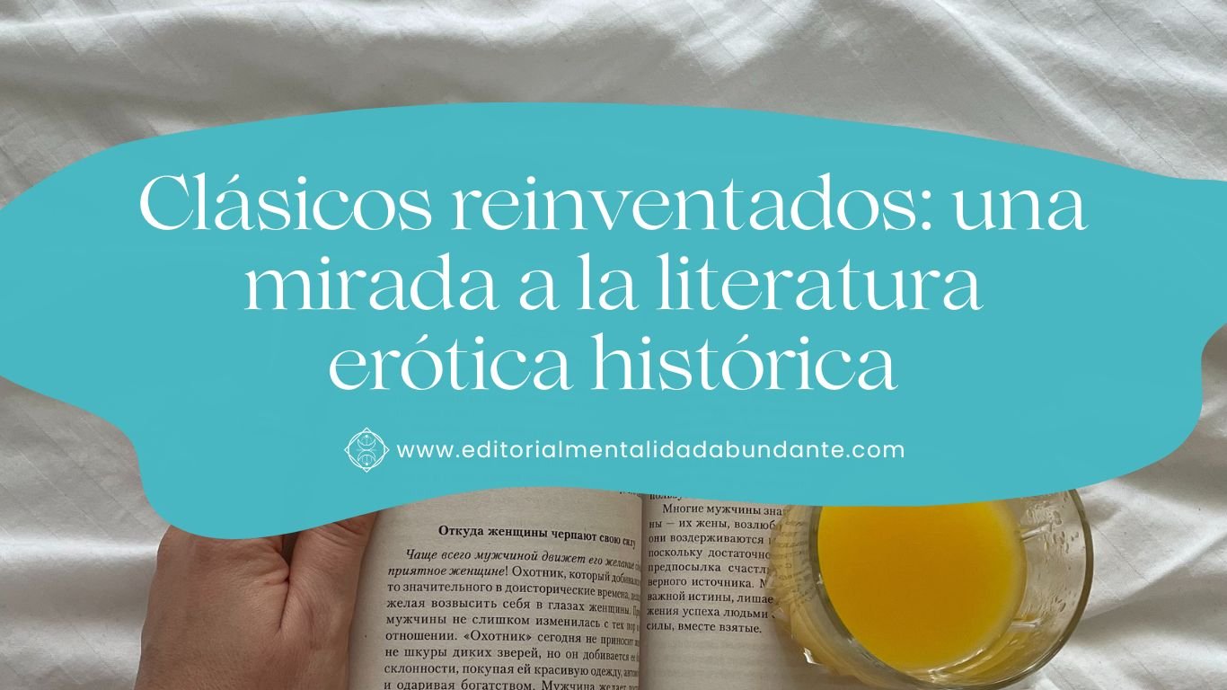 35 Clasicos reinventados una mirada a la literatura erotica historica